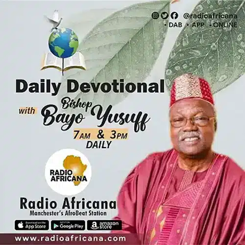 Radio Africana Daily Devotional promotional graphic featuring Bishop Bayo Yusuf and broadcast times of 7 AM and 3 PM daily.
