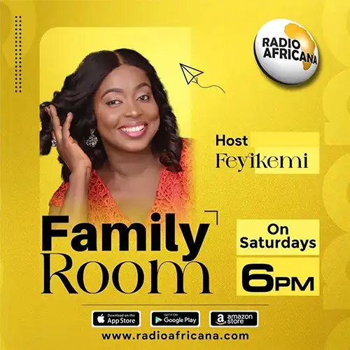 Promotional graphic for Family Room with Feyikemi on Radio Africana, airing Saturdays at 6 PM and focusing on family, relationships, and community discussions.