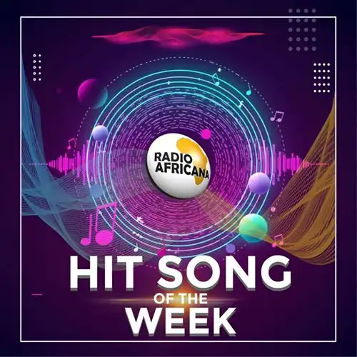 Radio Africana "Hit Song of the Week" promotional graphic featuring vibrant music-themed artwork and the station logo.